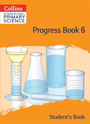 9780008654900, Collins International Primary Science Progress Books - Student Book 6