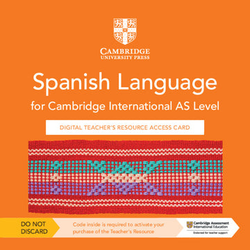 Cambridge International AS Level Spanish Language Digital Teacher's Resource Access Card