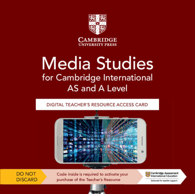 9781009301374, Cambridge International AS & A Level Media Studies Digital Teacher’s Resource Access Card