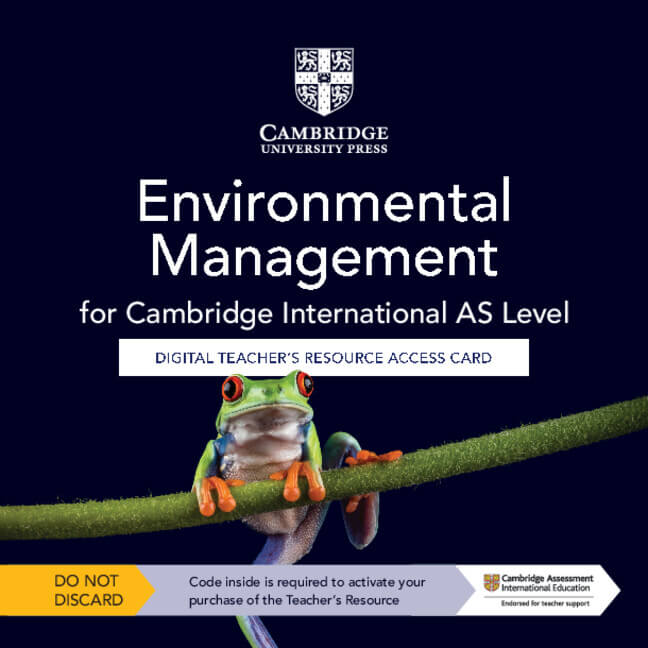 9781009306324, NEW Cambridge International AS Environmental Management Digital Teacher's Resource Access Card