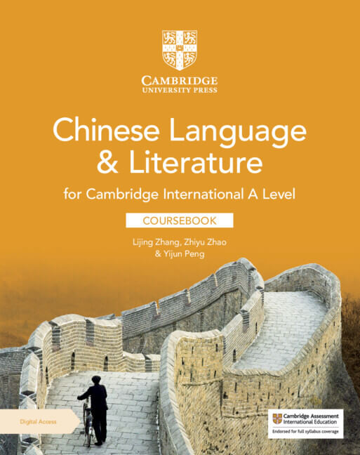 9781009312004, NEW Cambridge International A Level Chinese Language and Literature Coursebook with Digital Access (2 years)
