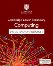 9781009363129, NEW Cambridge Lower Secondary Computing Digital Teacher's Resource 9 (via email)