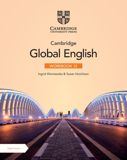 9781009398909, NEW Cambridge Global English Workbook with Digital Access Stage 12 (2 years)