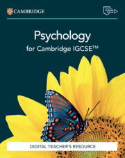 Cambridge IGCSE™ Psychology Digital Teacher's Resource (NYP Due October 2025)
