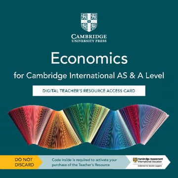 9781108822831, Cambridge International AS & A Level Economics Digital Teacher’s Resource Access Card
