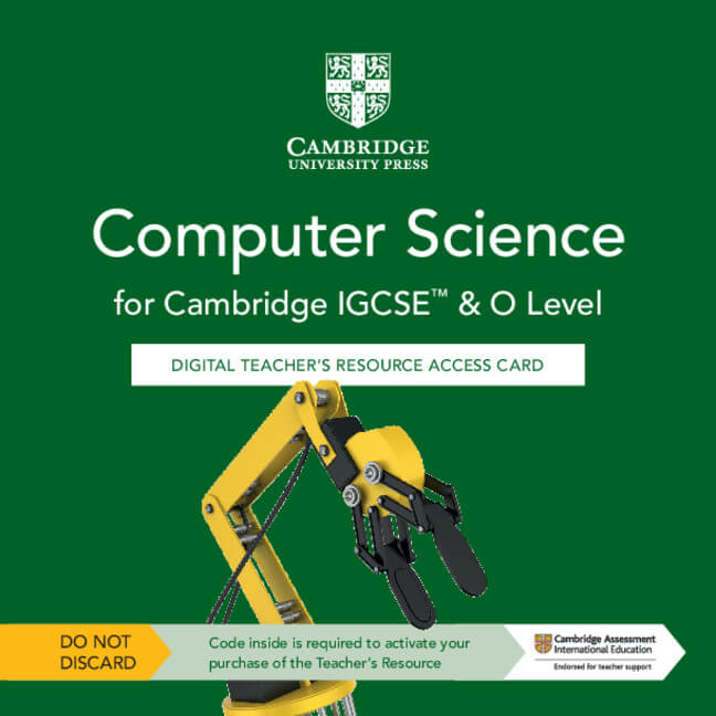 9781108824217, Cambridge IGCSE™ and O Level Computer Science Digital Teacher’s Resource Access Card