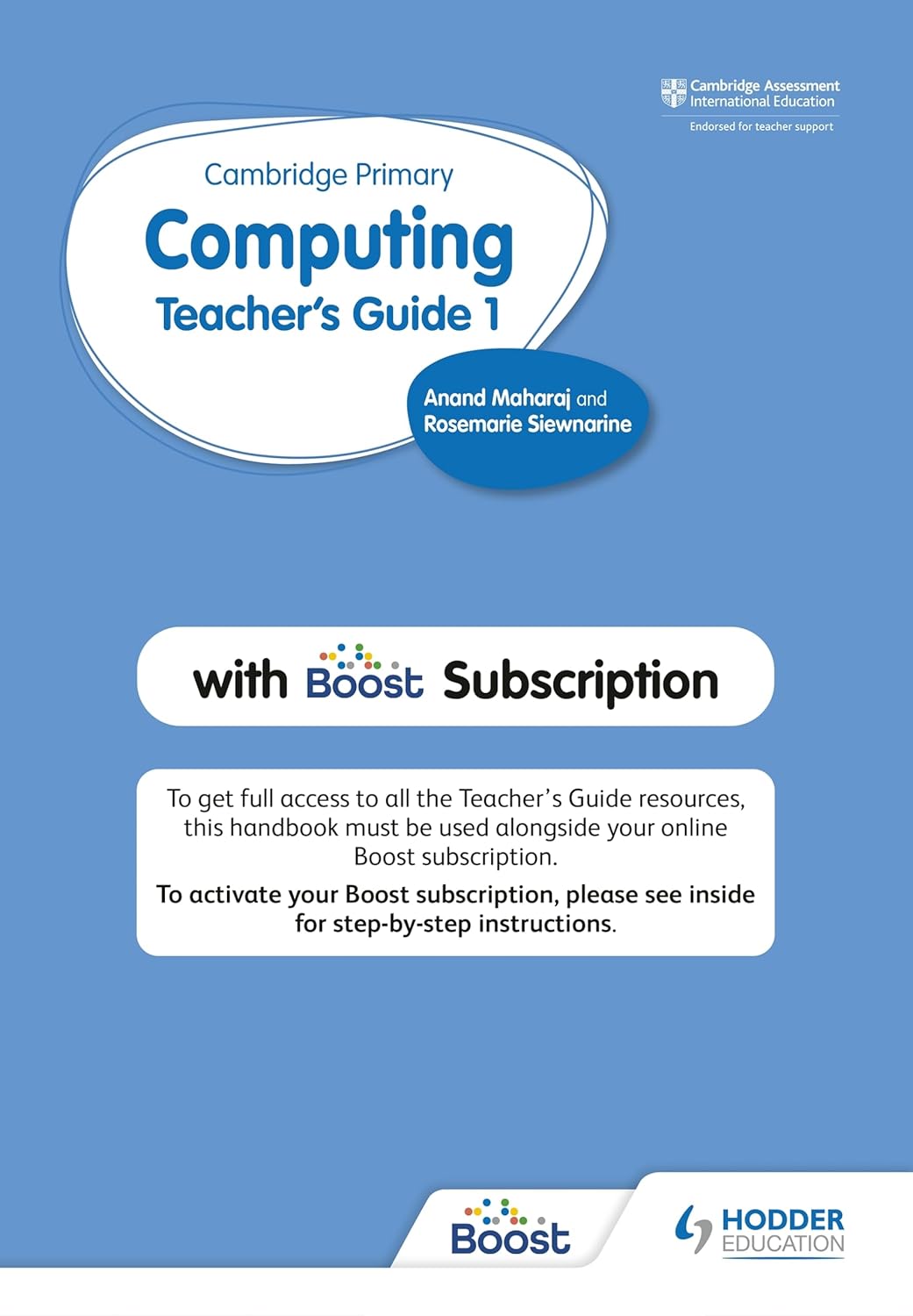 9781398368125, Cambridge Primary Computing Teacher's Guide Stage 1 with Boost Subscription