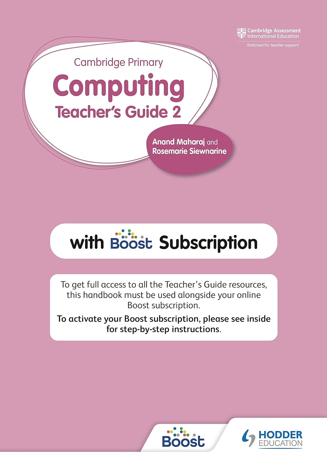 9781398368354, Cambridge Primary Computing Teacher's Guide Stage 2 with Boost Subscription