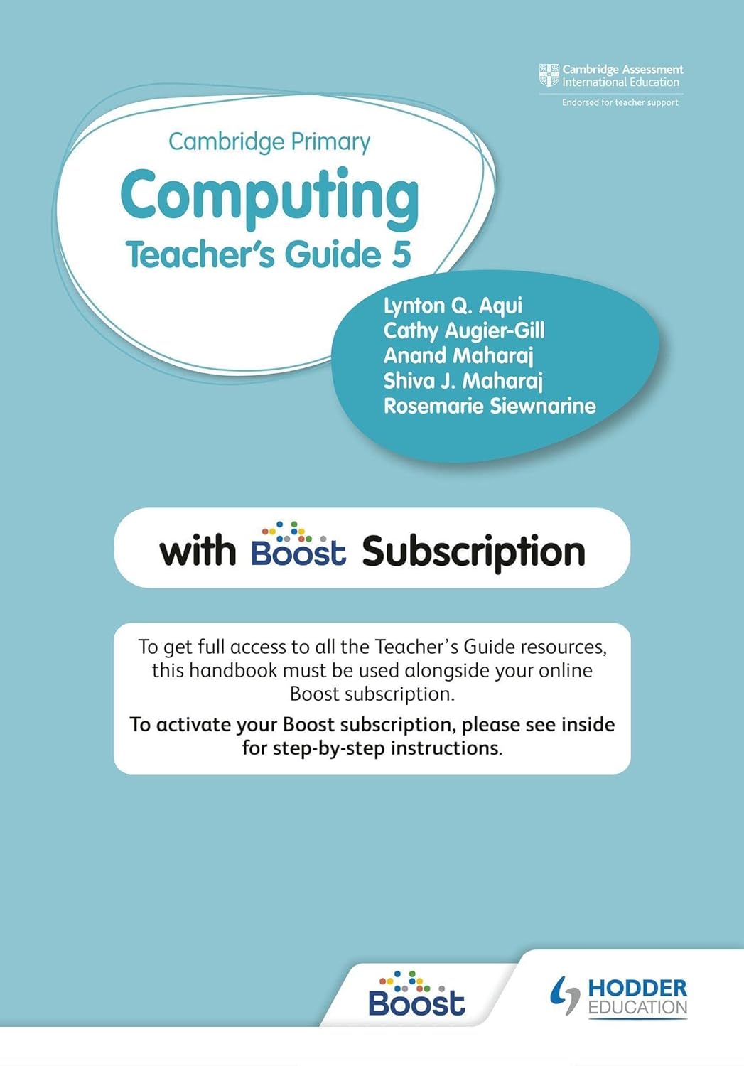 9781398368460, Cambridge Primary Computing Teacher's Guide Stage 5 with Boost Subscription