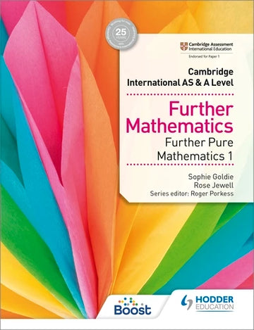 Cambridge International AS & A Level Further Mathematics Further Pure Mathematics 1