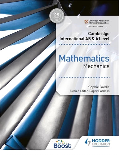 Cambridge International AS & A Level Mathematics Mechanics