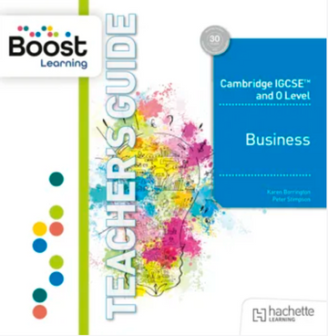 NEW Cambridge IGCSE and O Level Business Sixth Edition Boost Teacher Guide