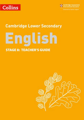 9780008364113, Cambridge Lower Secondary English Teacher's Guides Teacher’s Guide: Stage 8 2nd edition