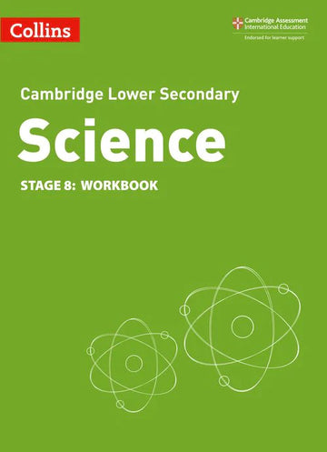 Cambridge Lower Secondary Science Stage 8: Workbook 2nd Edition