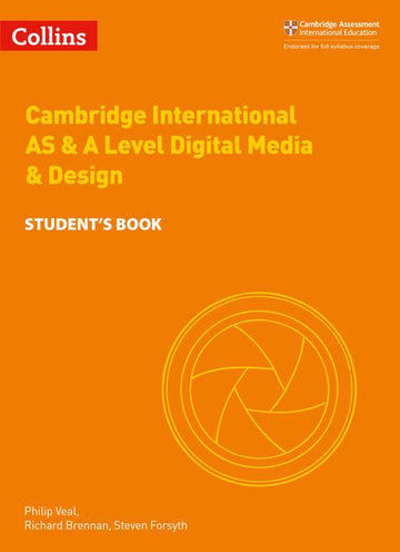 Cambridge International AS & A Level Digital Media & Design Student’s Book