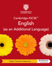 Cambridge IGCSE English( as an Additional Language) Digital Teacher's Resource