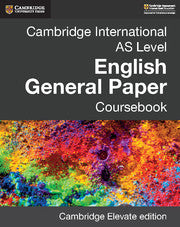 Cambridge International AS Level English General Paper Coursebook