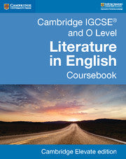 Cambridge IGCSE® and O Level Literature in English Coursebook