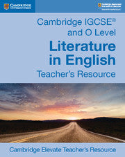 Cambridge IGCSE and O Level Literature in English Digital Teacher's Resource