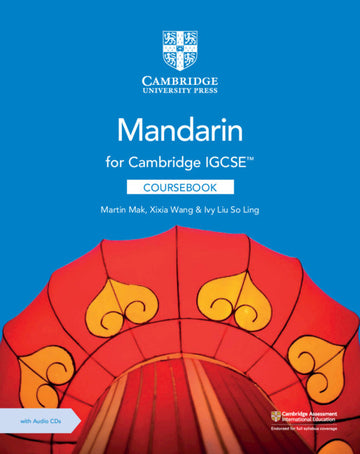 Cambridge IGCSE Mandarin Coursebook with Audio CDs