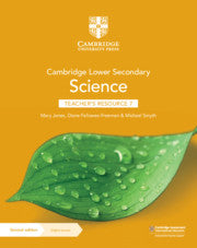 Cambridge Lower Secondary Science Stage 7 Teacher's Resource