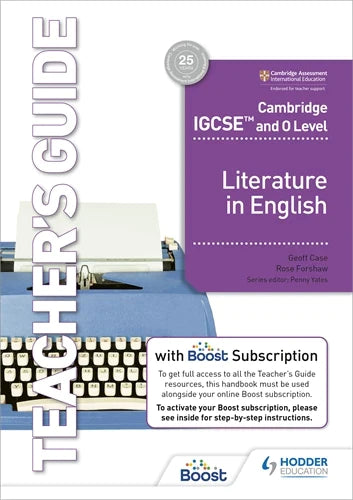Cambridge IGCSE and O Level Literature in English Teacher's Guide with Boost Subscription