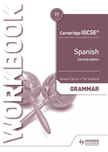 9781510448070, Cambridge IGCSE Spanish Grammar Workbook Second Edition