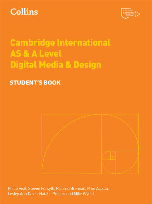9780008643447, Cambridge International AS & A Level Digital Media & Design Student Book 2nd Edition