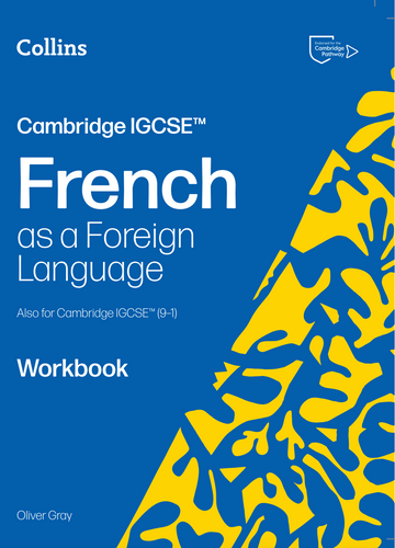 Cambridge IGCSE French as a Foreign Language Workbook (NYP Due April 2026)