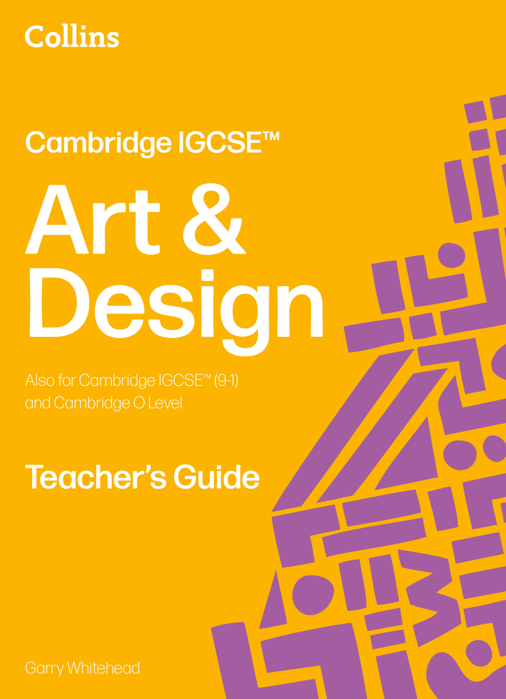 Cambridge IGCSE Art & Design Teacher's Guide (NYP Due April 2026)