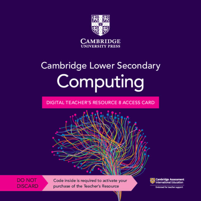 9781009363082, NEW Cambridge Lower Secondary Computing Digital Teacher's Resource 8 Access Card