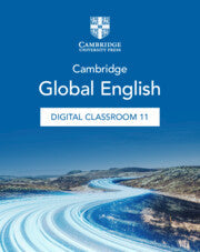 9781009398862, NEW Cambridge Global English Digital Classroom Stage 11 (1 year site licence) (via email)