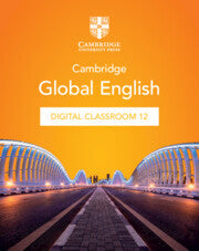 9781009458962, NEW Cambridge Global English Digital Classroom Stage 12 (1 year site licence) (via email)