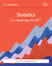 Cambridge IGCSE™ Statistics Coursebook with Digital Access (2 Years) (NYP Due February 2025)