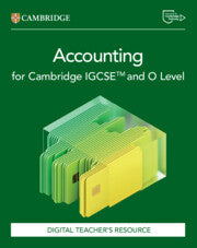 Cambridge IGCSE™ and O Level Accounting Digital Teacher's Resource (NYP Due February 2026)