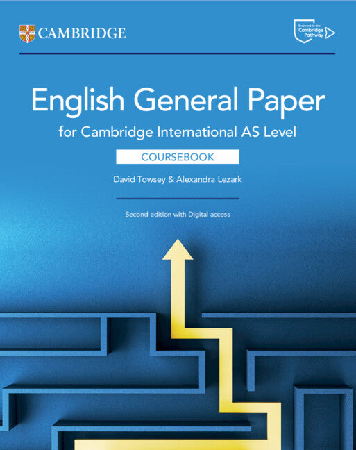 Cambridge International AS Level English General Paper Coursebook with digital access (2 years) (2nd edition) (NYP Due April 2026)
