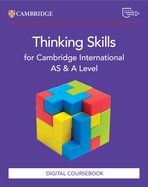 Cambridge International AS & A Level Thinking Skills Digital coursebook (2 years) (NYP Due April 2026)