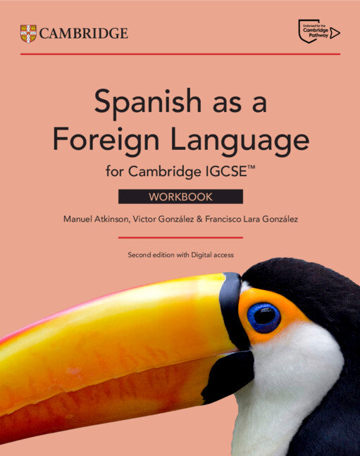 Cambridge IGCSE Spanish as a Foreign Language Workbook with digital access (2 years) (NYP Due June 2026