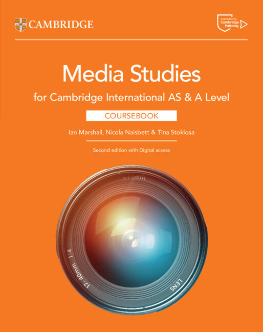 Cambridge International AS & A Level Media Studies Coursebook with digital access (2 years) (2nd Edition) (NYP Due May 2026)