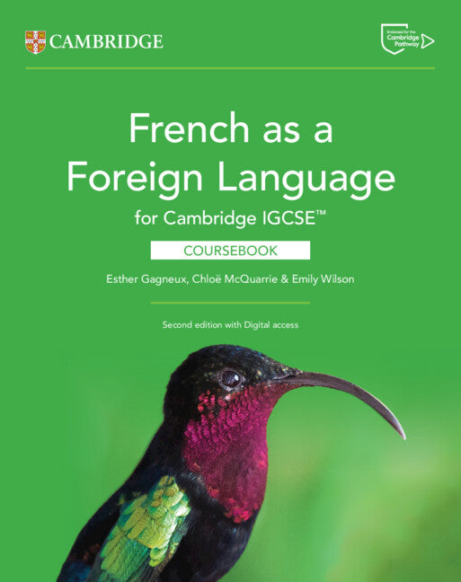Cambridge IGCSE French as a Foreign Language Coursebook with digital access (2 years) (2nd Edition) (NYP Due May 2026)
