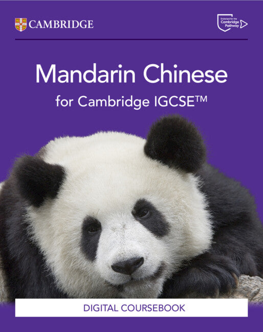 Cambridge IGCSE Mandarin Chinese Digital coursebook (2 years) (NYP Due April 2026)