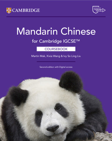 Cambridge IGCSE Mandarin Chinese Coursebook with digital access (2 years) (2nd edition) (NYP Due May 2026)