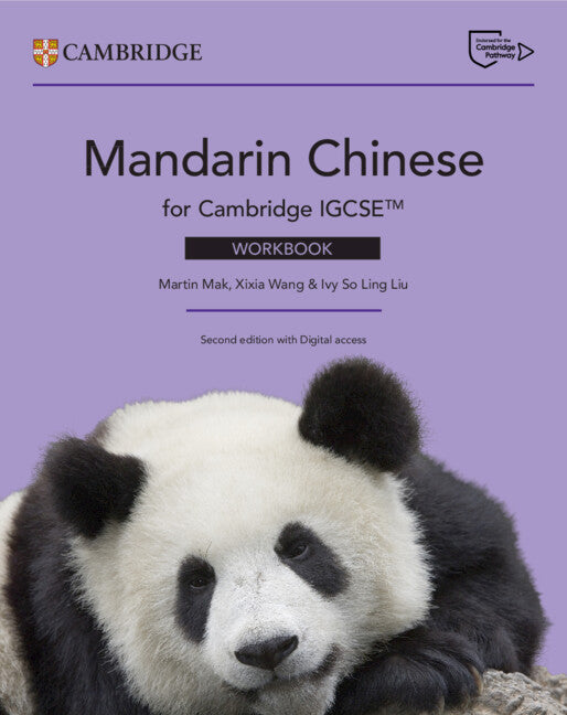 Cambridge IGCSE Mandarin Chinese Workbook with digital access (2 years) (NYP Due June 2026)