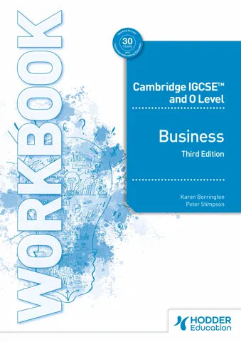 NEW Cambridge IGCSE and O Level Business Workbook Third Edition (NYP Due April 2025)