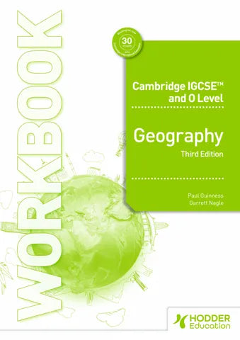 NEW Cambridge IGCSE and O Level Geography Workbook Third Edition (NYP Due April 2025)