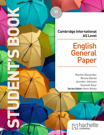 Cambridge International AS English General Paper Student's Book (NYP Due March 2026)