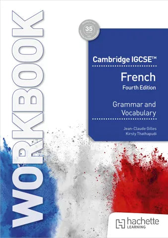 Cambridge IGCSE French Grammar and Vocabulary Workbook (NYP Due June 2026)