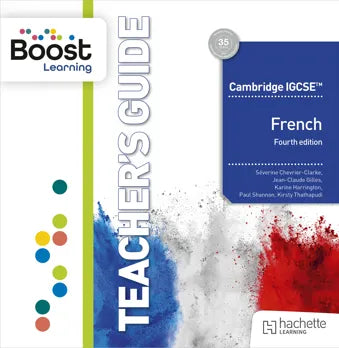 Cambridge IGCSE French Fourth edition Boost Teacher's Guide (NYP Due May 2026)