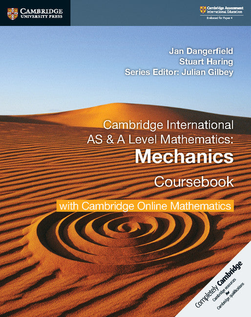 Cambridge International AS & A Level Mathematics: Mechanics Coursebook