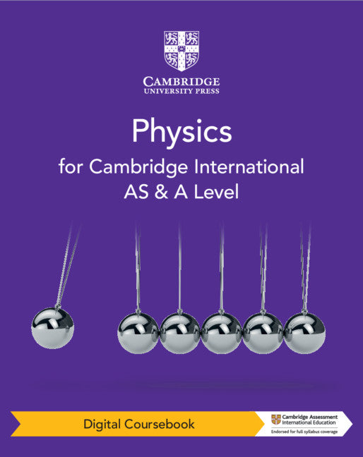 Cambridge International AS & A Level Physics Coursebook with Digital Access
